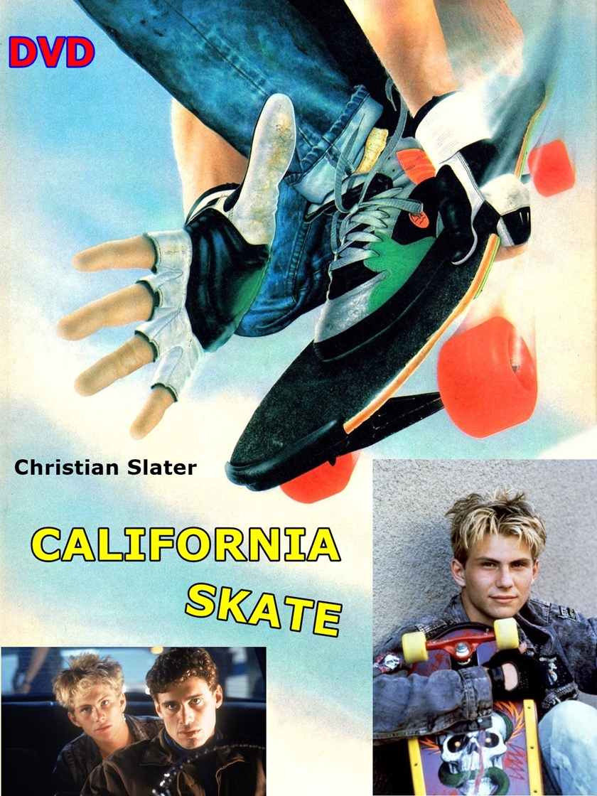 CALIFORNIA_SKATE_DVD_1989_Christian_Slater