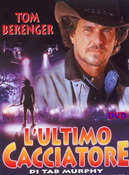 L'ULTIMO_CACCIATORE__DVD_1995_Tom_Berenger