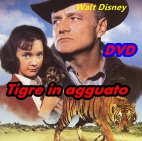 TIGRE IN AGGUATO - DVD 1964 Walt Disney - Brian Ke
