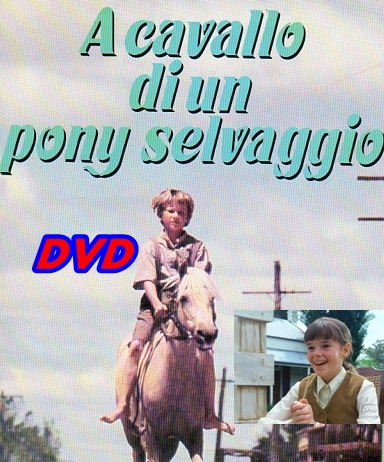 A_CAVALLO_DI_UN_PONY_SELVAGGIO_DVD_1976_Walt_Disney_E.Griffith