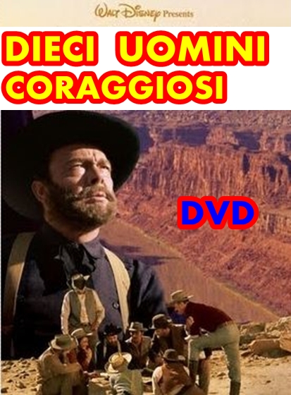 DIECI_UOMINI_CORAGGIOSI_DVD_Walt_Disney_1960_Brian_Keith DIECI_UOMINI_CORAGGIOSI_DVD_Walt_Disney_1960_Brian_Keith