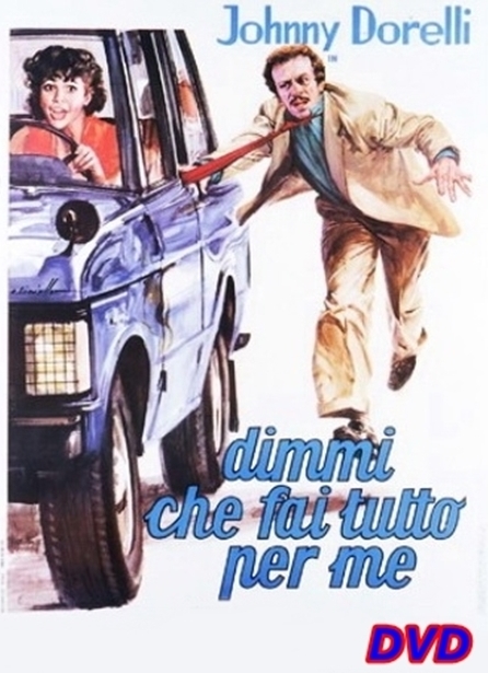 DIMMI_CHE_FAI_TUTTO_PER_ME_DVD_DORELLI DIMMI_CHE_FAI_TUTTO_PER_ME_DVD_DORELLI