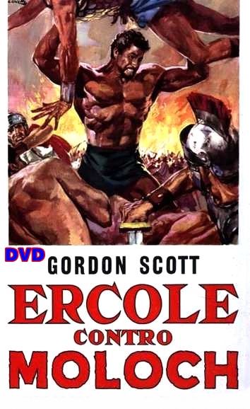 ERCOLE_CONTRO_MOLOCH_DVD_1963_GORDON_SCOTT ERCOLE_CONTRO_MOLOCH_DVD_1963_GORDON_SCOTT