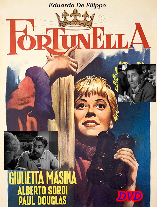 FORTUNELLA_DVD_1958_G.Masina_Alberto_Sordi_Eduardo_De_Filippo FORTUNELLA_DVD_1958_G.Masina_Alberto_Sordi_Eduardo_De_Filippo