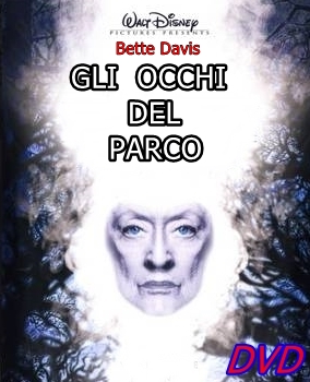 GLI_OCCHI_DEL_PARCO_DVD_1980_Walt_Disney_Bette_Davis_film