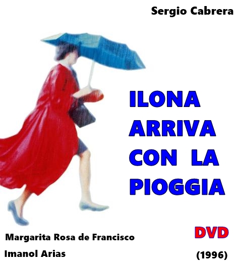 ILONA_ARRIVA_CON_LA_PIOGGIA_DVD_1996_sergio_cabrera