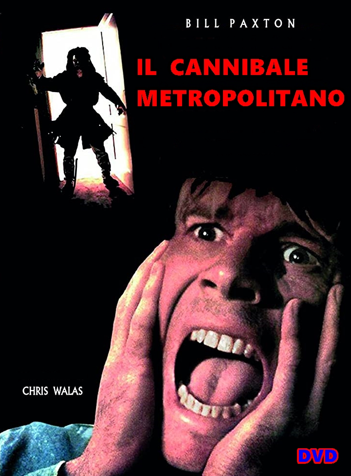 IL_CANNIBALE_METROPOLITANO_DVD_1992__Bill_Paxton IL_CANNIBALE_METROPOLITANO_DVD_1992__Bill_Paxton