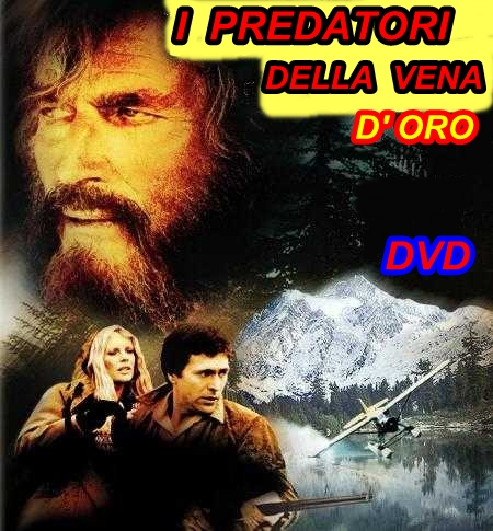 I_PREDATORI_DELLA_VENA_D%27ORO_DVD_1982_Charlton_Heston_K.Basinger I_PREDATORI_DELLA_VENA_D%27ORO_DVD_1982_Charlton_Heston_K.Basinger