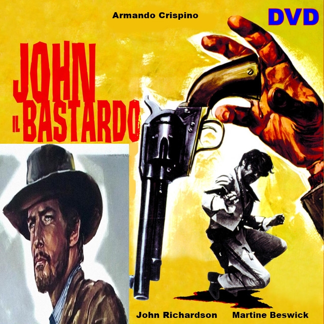 JOHN_IL_BASTARDO_DVD_1967_John_Richardson__Claudio_Volonte JOHN_IL_BASTARDO_DVD_1967_John_Richardson__Claudio_Volonte