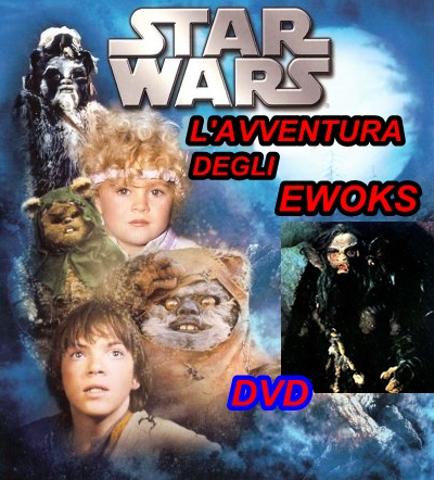 L%27AVVENTURA_DEGLI_EWOKS__1984_DVD_Star_Wars__George_Lucas L%27AVVENTURA_DEGLI_EWOKS__1984_DVD_Star_Wars__George_Lucas