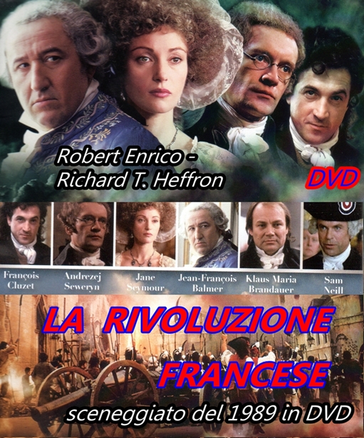 LA_RIVOLUZIONE_FRANCESE__DVD_1989_Sceneggiato_Robert_Enrico_ LA_RIVOLUZIONE_FRANCESE__DVD_1989_Sceneggiato_Robert_Enrico_