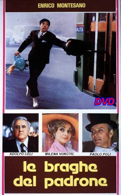 LE_BRAGHE_DEL_PADRONE_DVD_1978_Enrico_Montesano