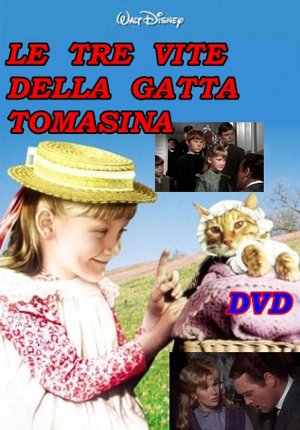 Le_tre_vite_della_gatta_Tommasina_DVD_1963_Walt_Disney