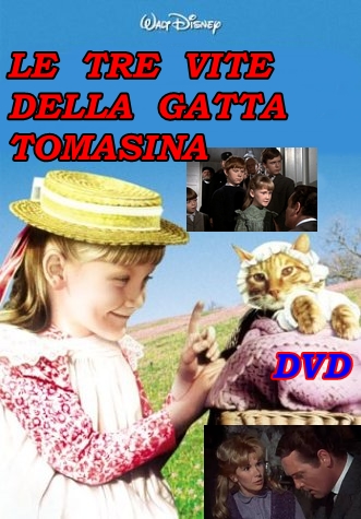 Le_tre_vite_della_gatta_Tommasina_DVD_1963_Walt_Disney Le_tre_vite_della_gatta_Tommasina_DVD_1963_Walt_Disney