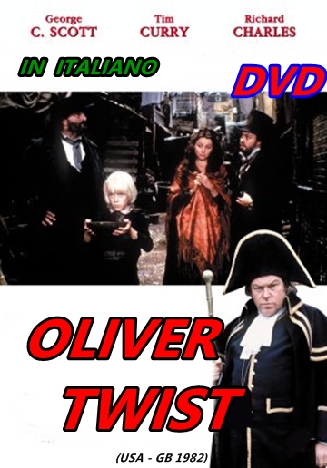 OLIVER_TWIST_DVD_1982_George_C._Scott_Tim_Curry_ITALIANO