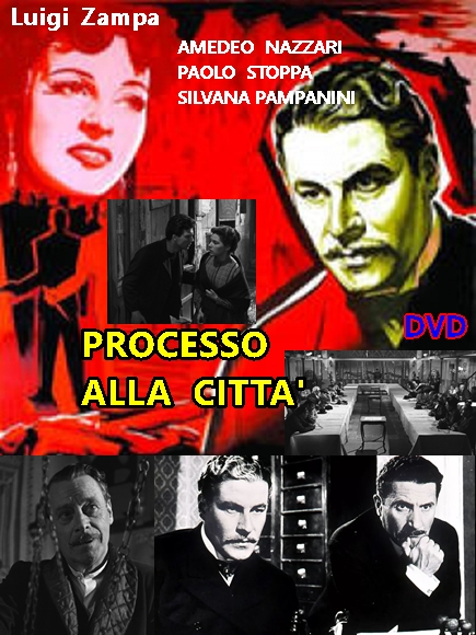 PROCESSO_ALLA_CITTA_DVD_1952_Amedeo_Nazzari__Paolo_Stoppa