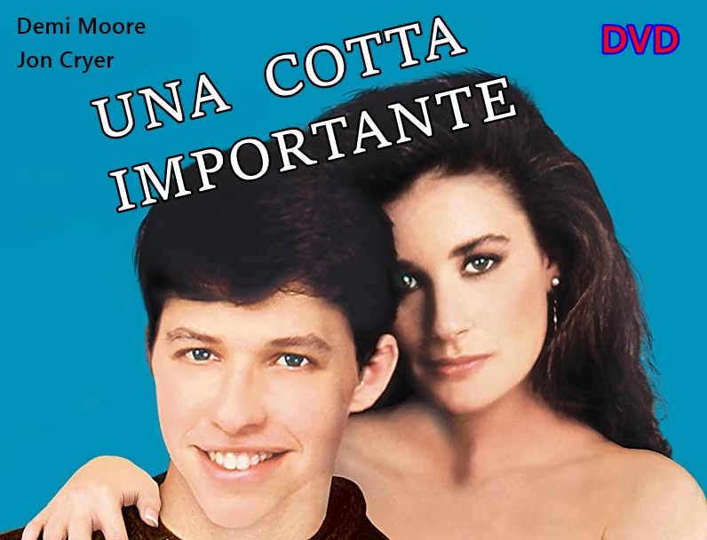 UNA_COTTA_IMPORTANTE_DVD_Demi_Moore_-_Jon_Cryer UNA_COTTA_IMPORTANTE_DVD_Demi_Moore_-_Jon_Cryer