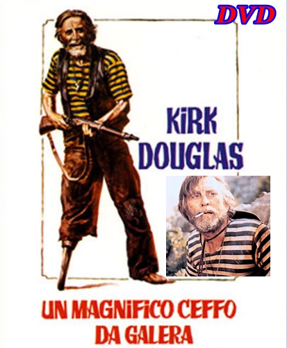 UN_MAGNIFICO_CEFFO_DA_GALERA_DVD_Kirk_Douglas_1973