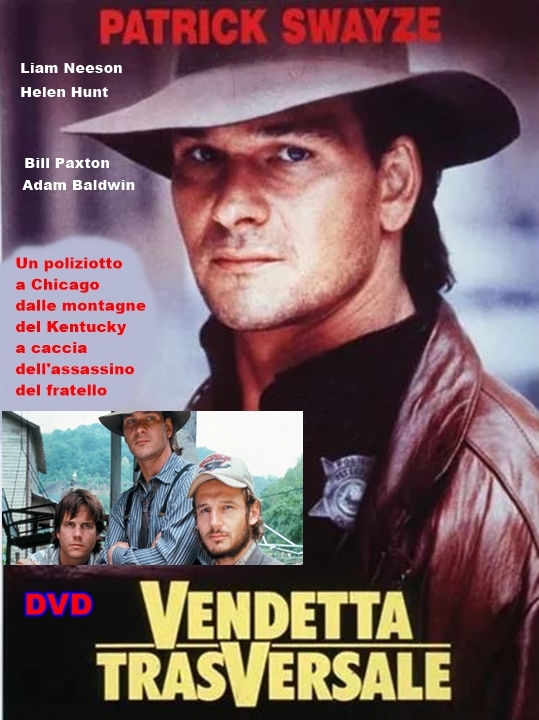 VENDETTA_TRASVERSALE_-_DVD_1989_Patrick_Swayze_-_Liam_Neeson