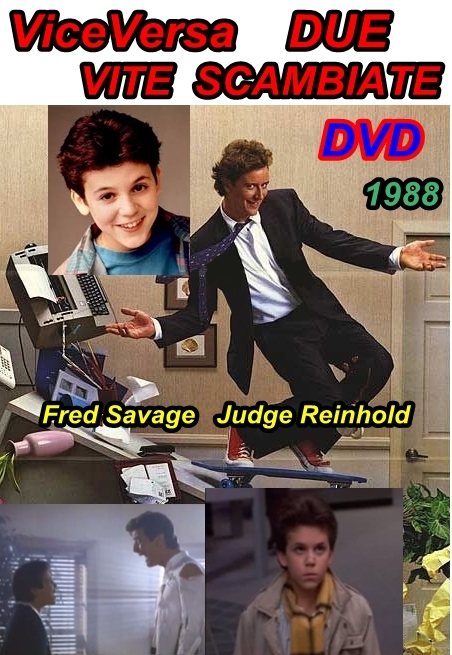 VICEVERSA_DUE_VITE_SCAMBIATE_1988_Fred_Savage_Judge_Reinhold_italiano VICEVERSA_DUE_VITE_SCAMBIATE_1988_Fred_Savage_Judge_Reinhold_italiano